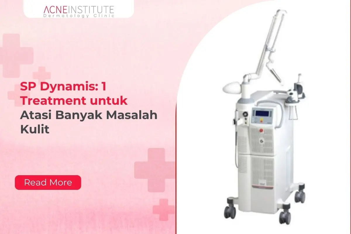 SP Dynamis: 1 Treatment untuk Atasi Banyak Masalah Kulit